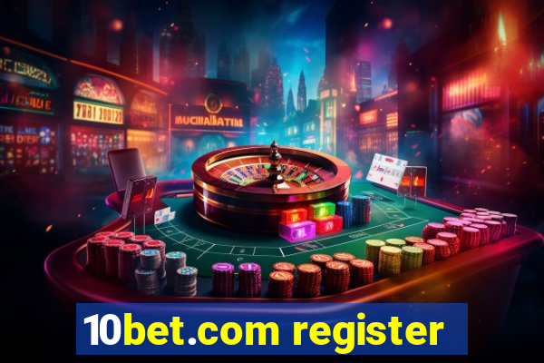 10bet.com register